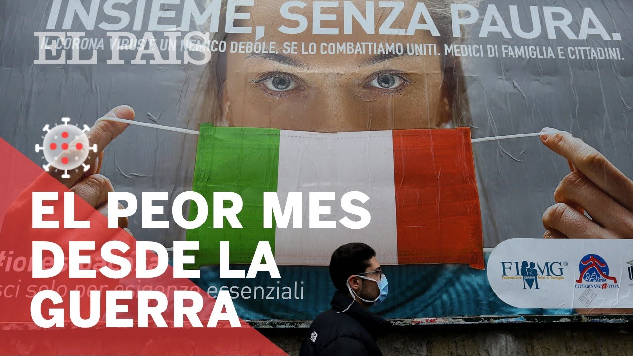 #CORONAVIRUS | ITALIA: El peor MES desde la GUERRA