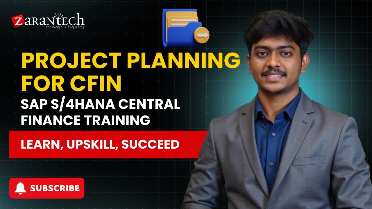 Project planning for CFIN | SAP S/4HANA Central Finance Training | ZaranTech