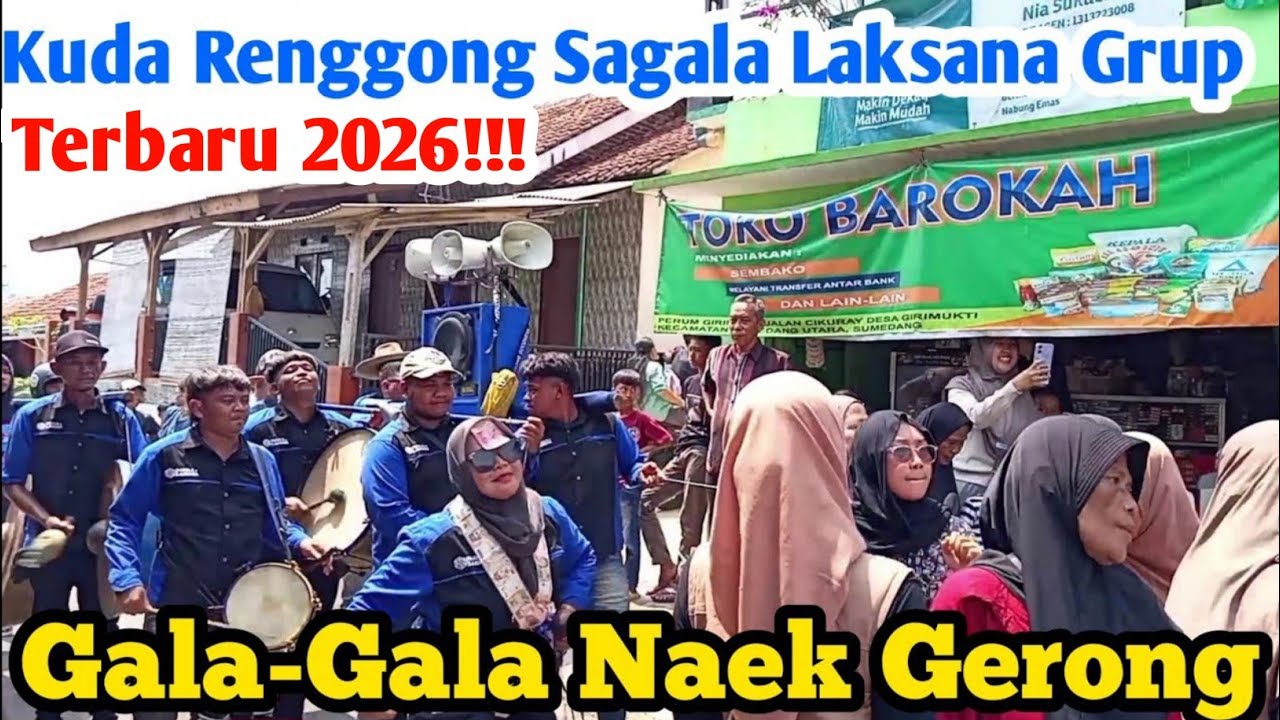 GALA-GALA NAEK GERONG || Lagu Terfavorit Kuda Renggong || Sagala Laksana Grup Terbaru