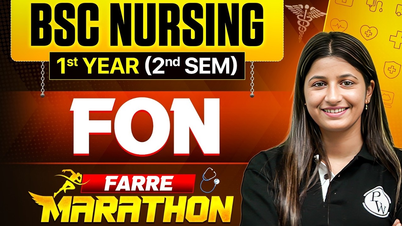 📚 Fundamentals of Nursing BSc Nursing 1st Year 2nd Semester | FARRE Marathon Series | BSc Nursing