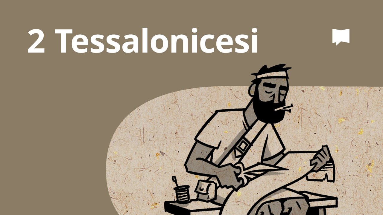 Panoramica: 2 Tessalonicesi