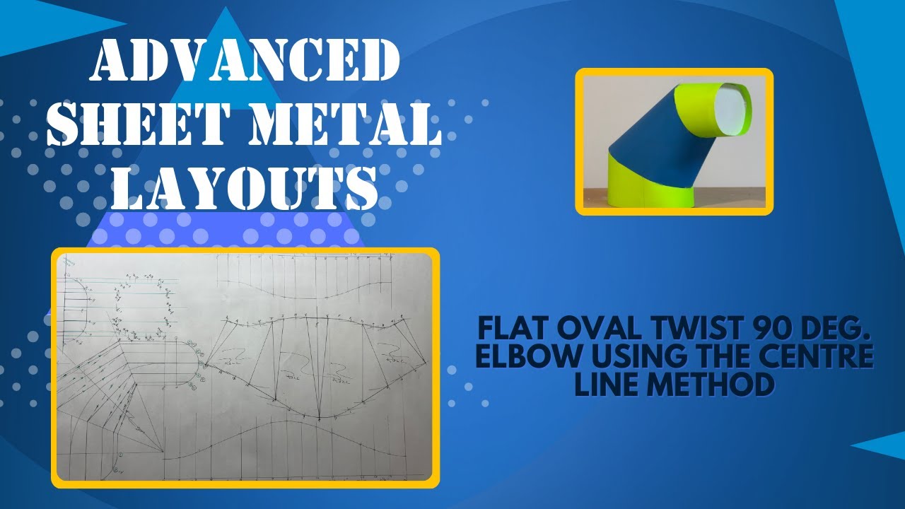 Flat Oval Twist 90 Deg  Elbow using the Centre Line Method