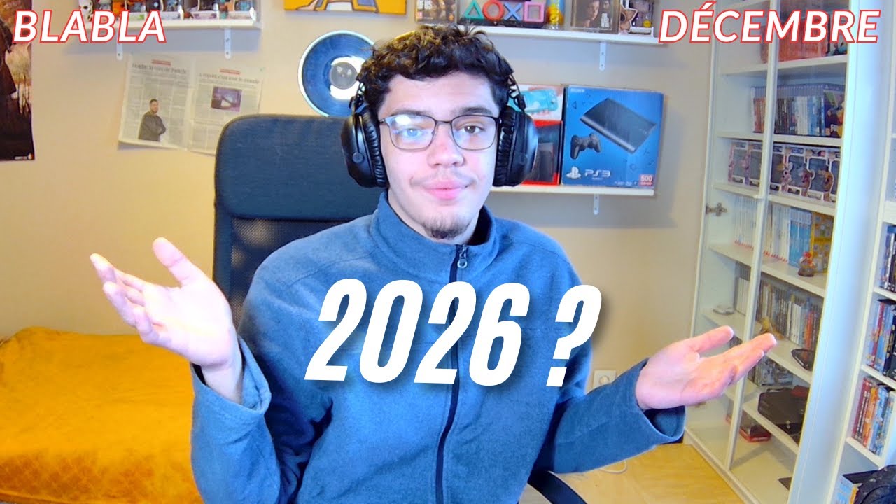 Blabla de YouTube (Décembre 2025)