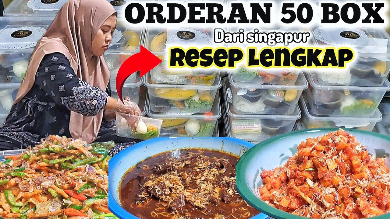 RESEP LENGKAP TIPS&TRIK MASAK 50 BOX ORDERAN DARI SINGAPUR#idejualan #niahermanto#nasibox#irt #umkm