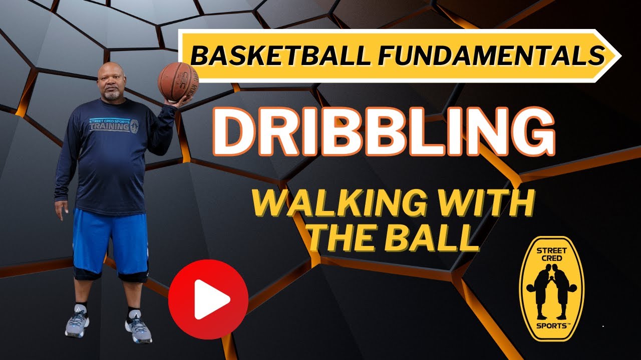 Basketball Fundamentals: Dribbling Walking with the Ball