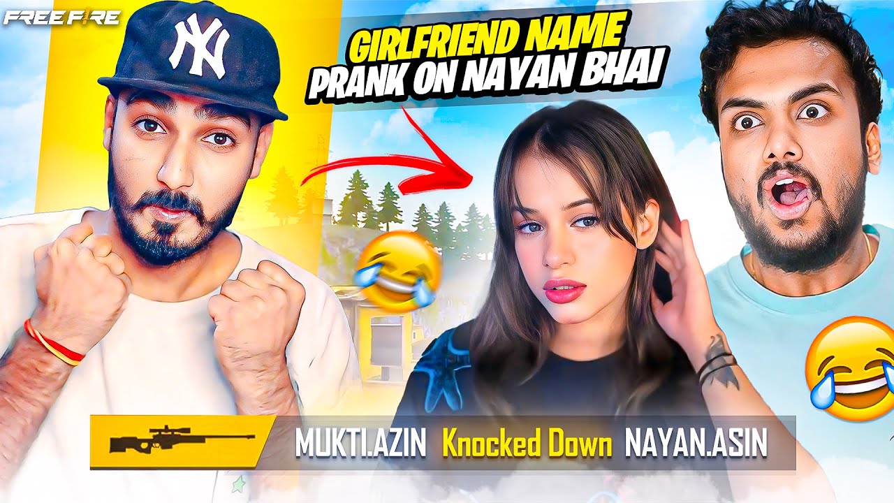Girl Friend Prank On Nayan Bhai 💔 Garena Free Fire