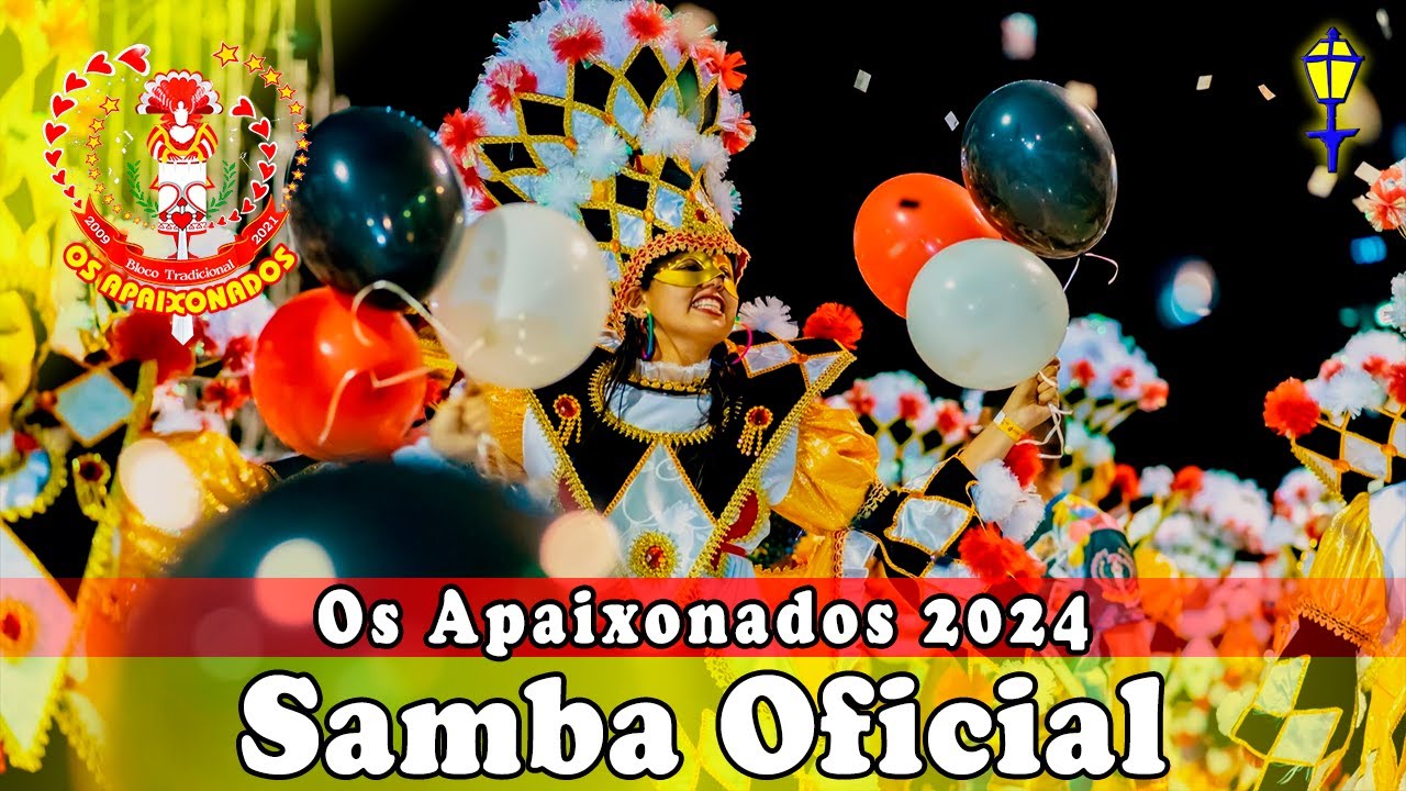 Bloco Tradicional Os Apaixonados 2024 | Samba Oficial
