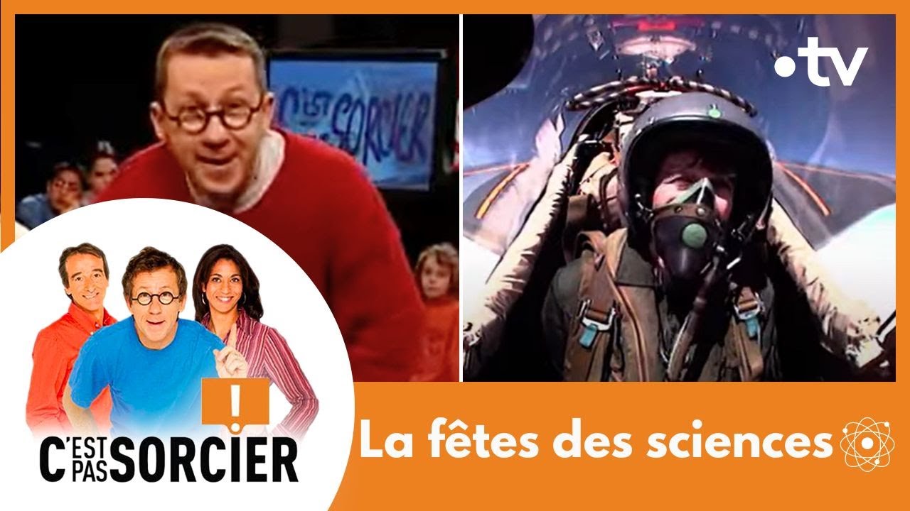 La fêtes des sciences - C'est pas sorcier [Intégrale]
