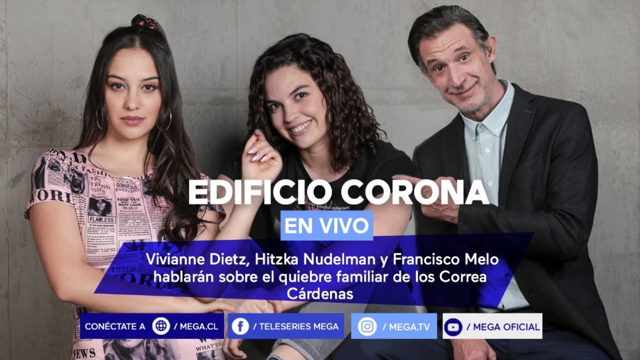 Hitzka Nudelman, Vivi Dietz y Pancho Melo hablan de la recta final de Edificio Corona