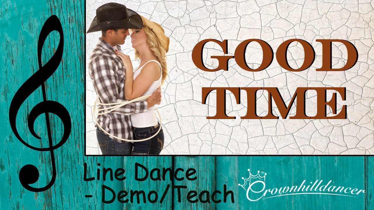 Good Time - Line Dance
