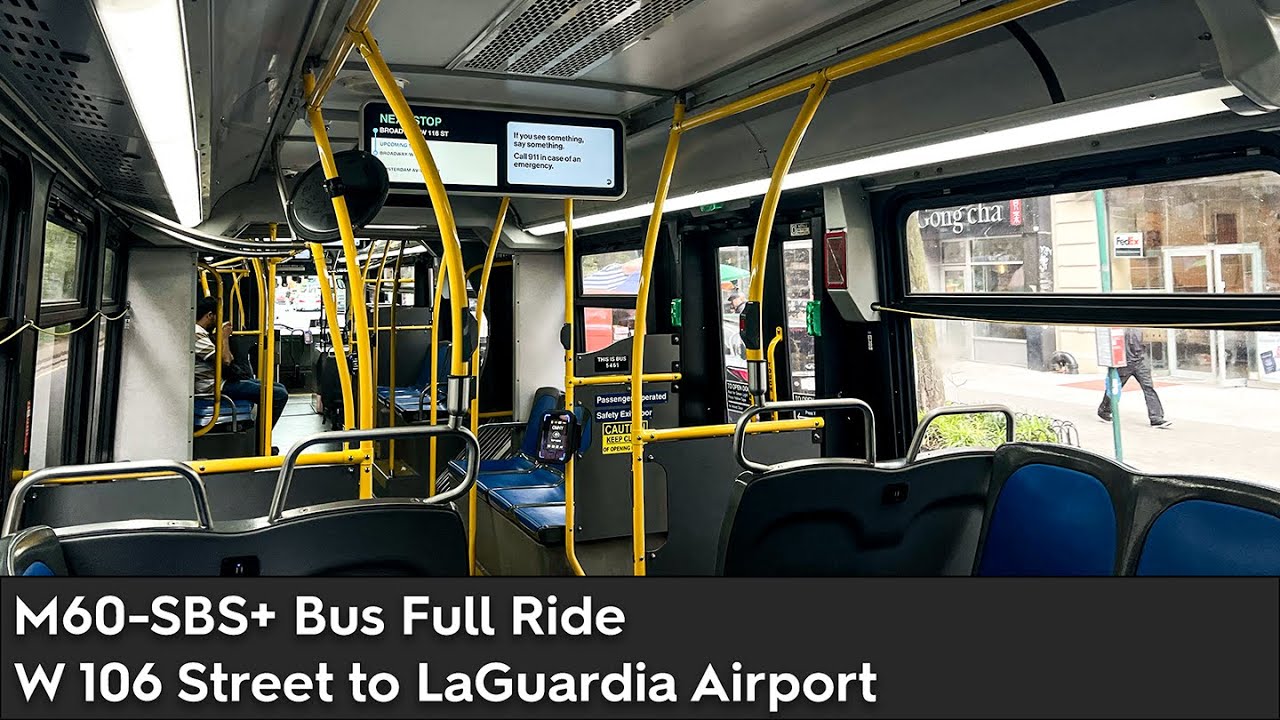 M60-SBS+ Bus Full Ride | W 106 Street to LaGuardia Airport