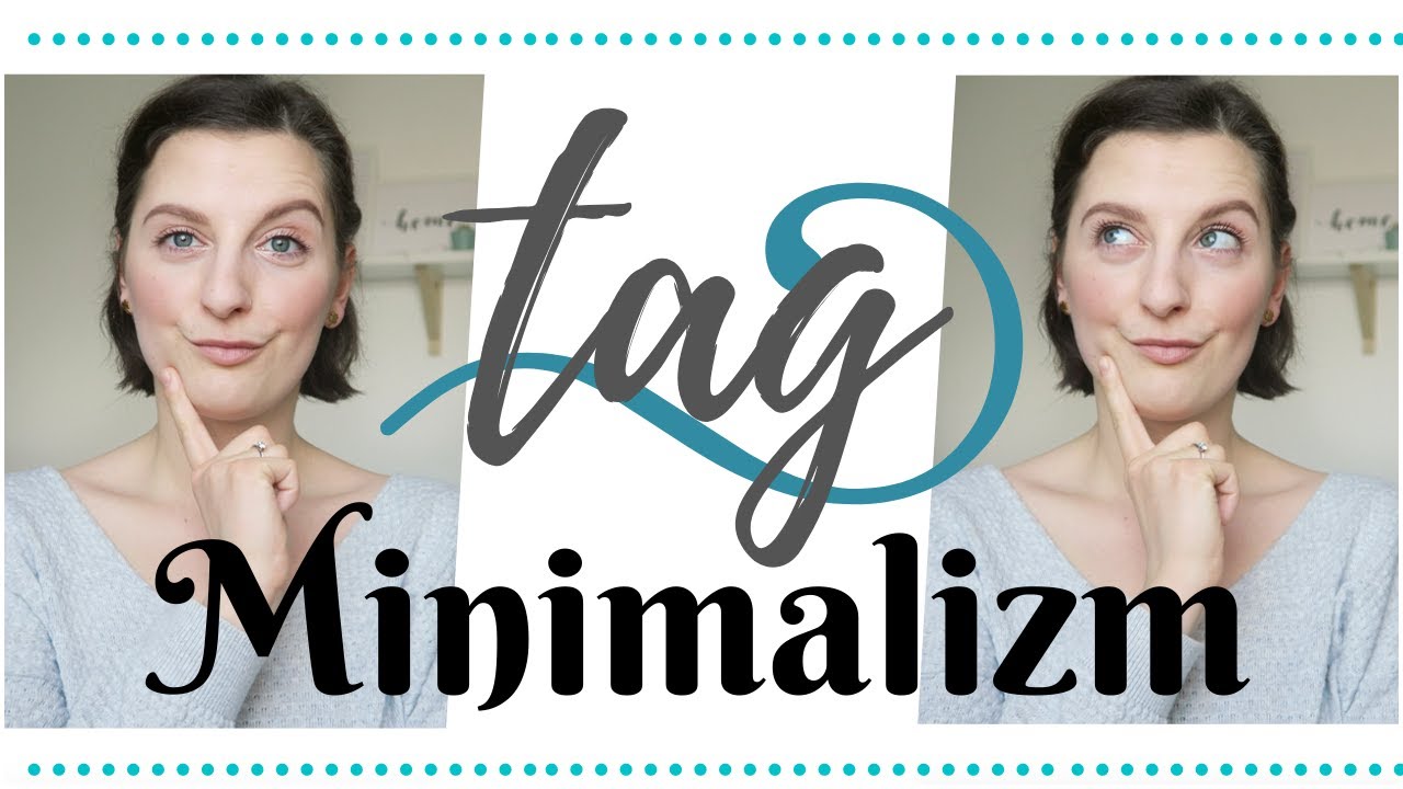 TAG: Minimalizm