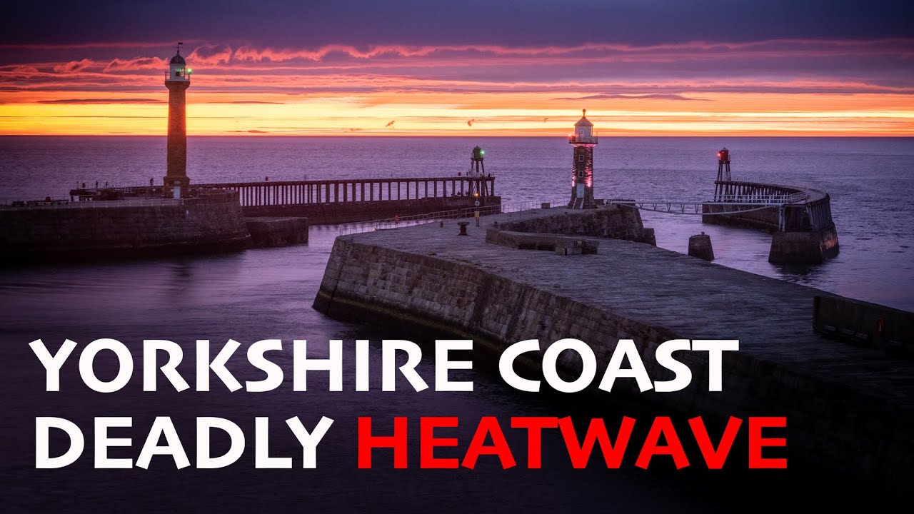 Heatwave Whitby July 2022 - Featuring Sandsend, Staithes And Whitby