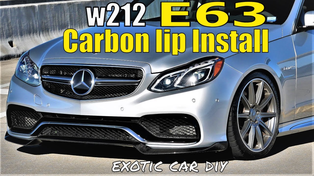 e63s w212 carbon lip install