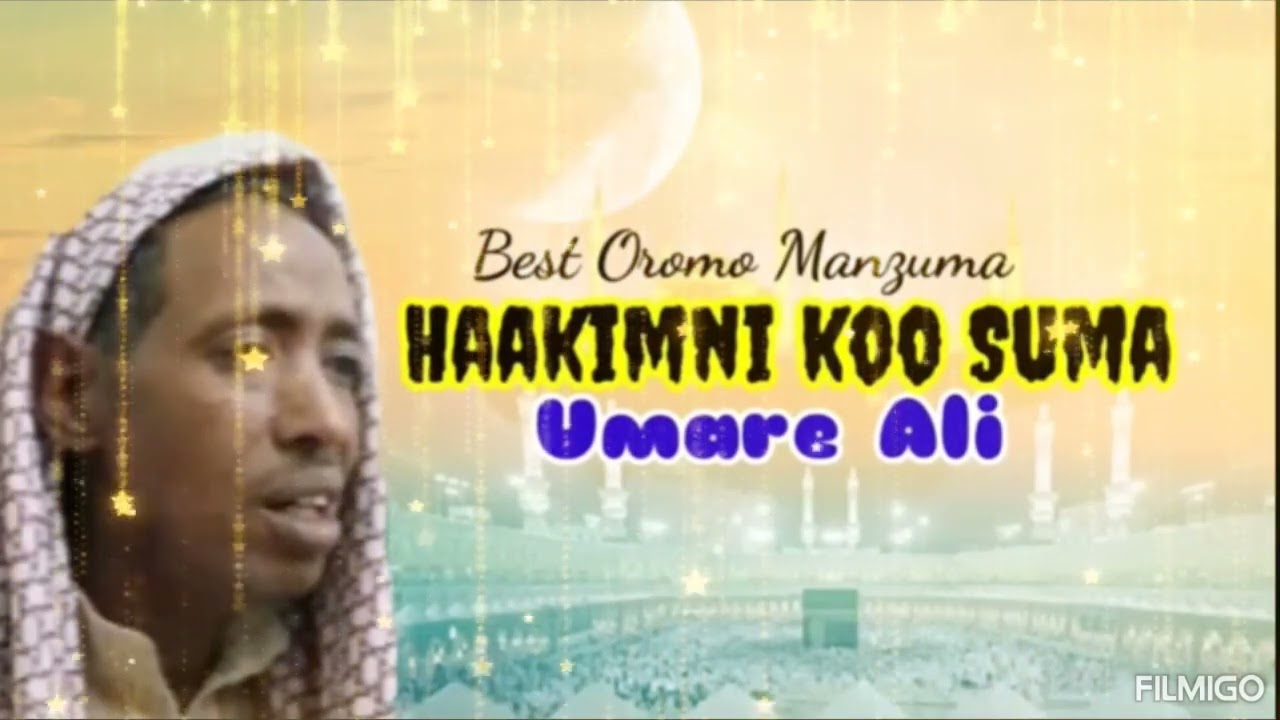Umaree Alii Haakimnikoo sumaa.afaan oromoo manzuumaa 2026.mp3.