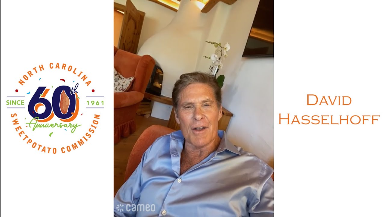 David Hasselhoff North Carolina SweetPotato Commission 60th Anniversary Shoutout