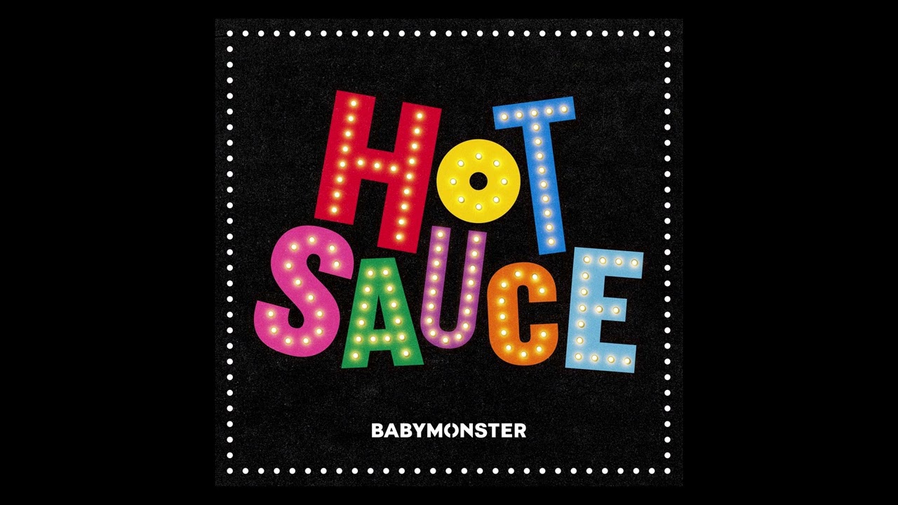 BABYMONSTER - HOT SAUCE (Instrumental with backing vocals) [DolbyAtmos]