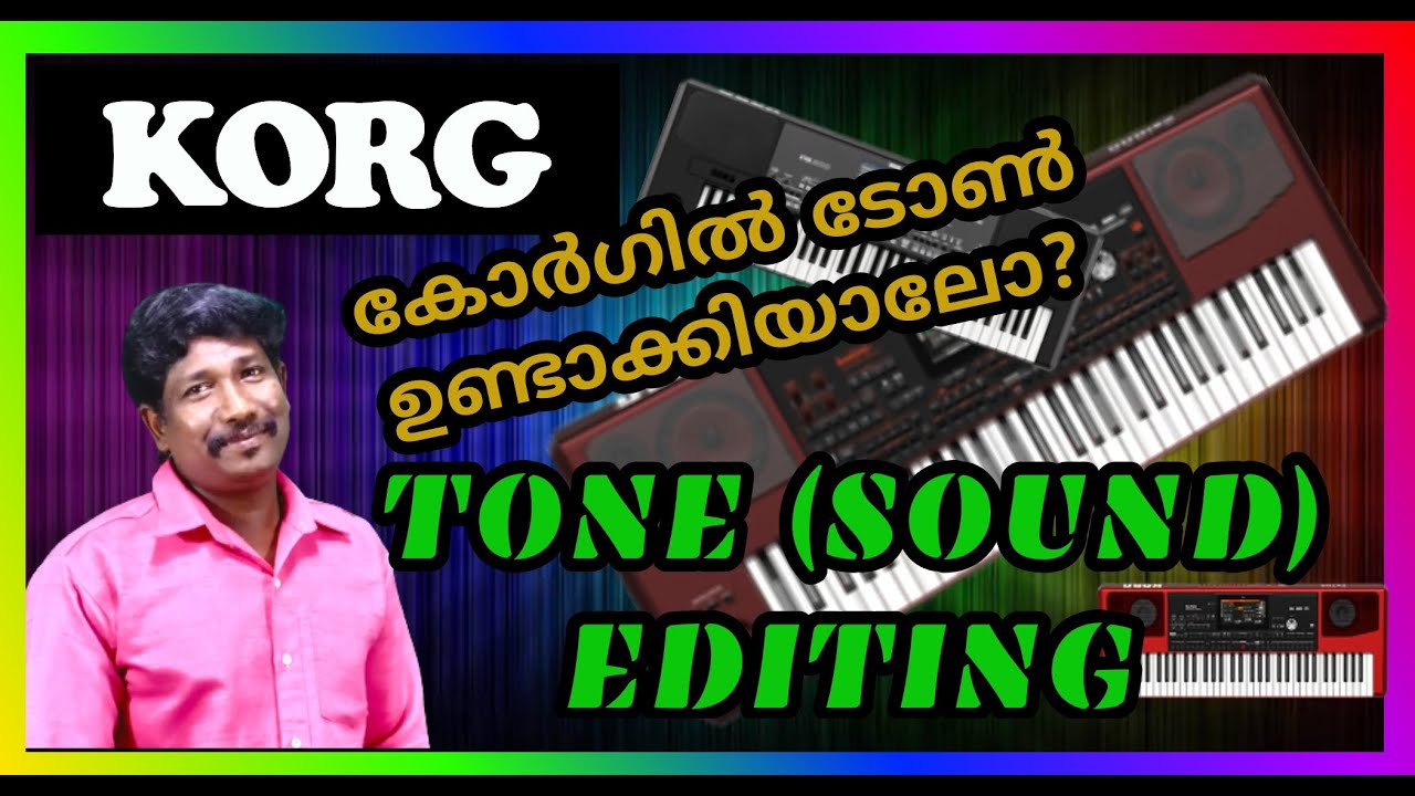 #KEYTRICS Creating a new sound in Korg keyboards #Malayalamkeyboardtutorial കോർഗിൽ ടോൺ ഉണ്ടാക്കിയാലോ
