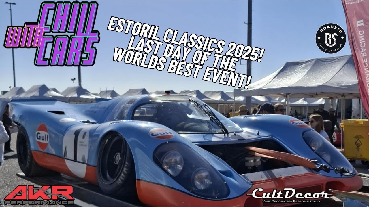 ESTORIL CLASSICS 2025! | Loud Noises and Racecars! The final part! | Chill With Cars