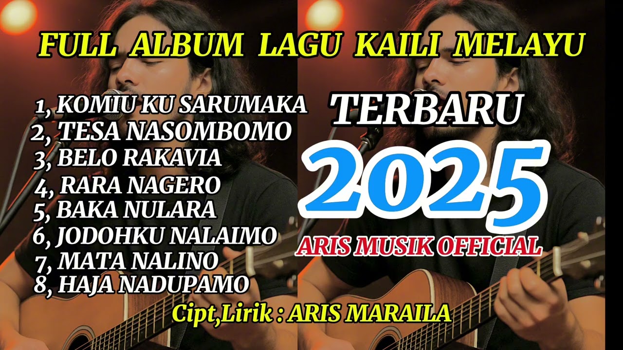 FULL ALBUM KAILI VERSY MELAYU 2025, Cipt,Lirik : 