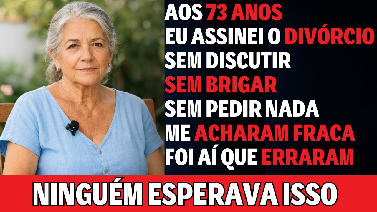 Assinei o divórcio aos 73 sem discutir — o silêncio revelou quem eu realmente era