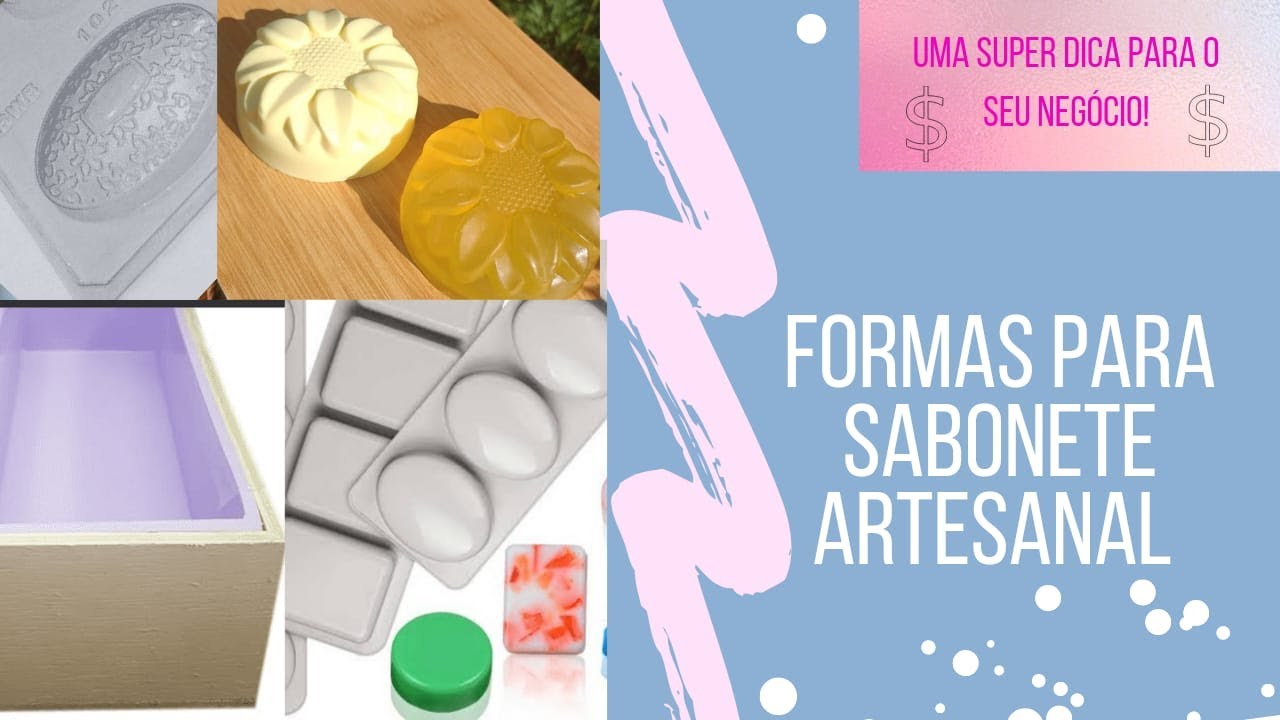 formas para sabonete artesanal