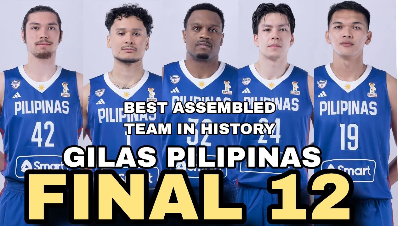 BREAKING NEWS! GILAS PILIPINAS FINAL 12 LINE UP SA FIBA WORLD CUP QUALIFIERS NILABAS NA