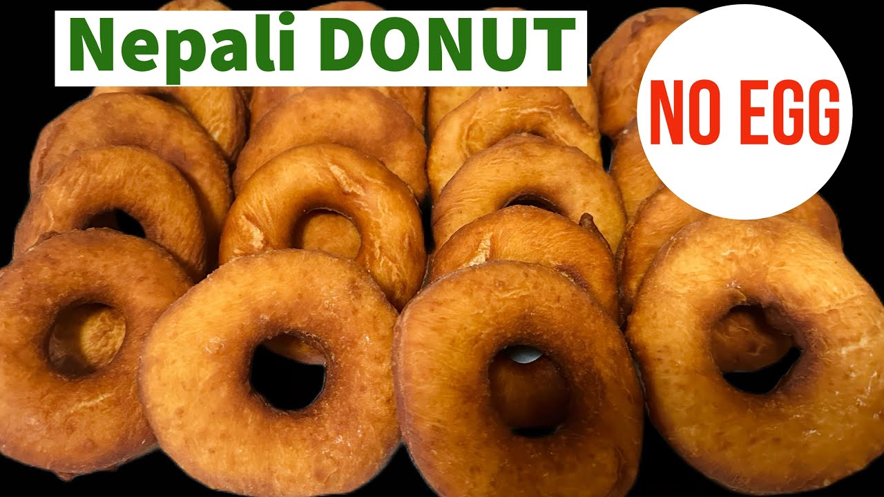 Nepali Donuts without Egg|Nepali Doughnuts|Doughnuts Nepali style|Easy Donuts Recipe| Nepali Donuts
