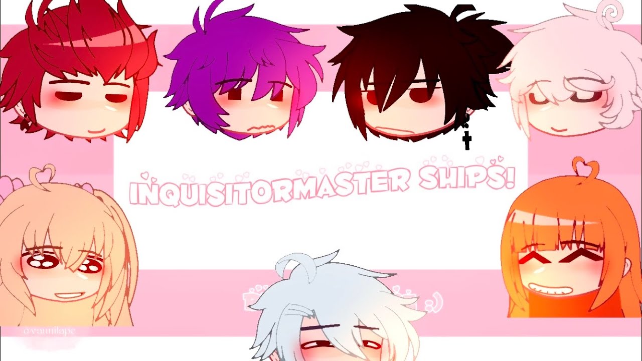 A Guide to All (Most) InquisitorMaster Ships // Alevi, Charlight, Soraxx etc. // By Vannilape  💕