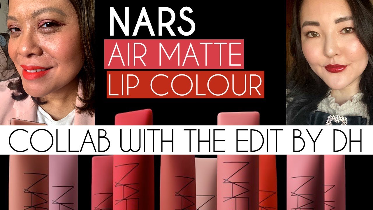 NARS Air Matte Lip Colour | COLLAB with THE EDIT by DH