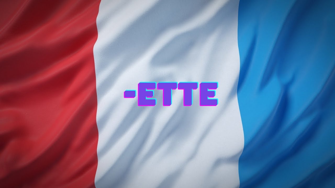 English | Suffixes | -ette