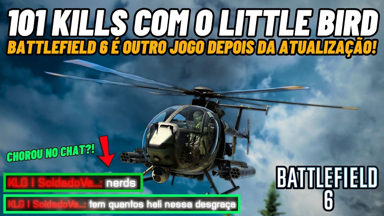 😱 Battlefield 6 É OUTRO JOGO depois da atualização! (101 KILLS com o LITTLE BIRD)