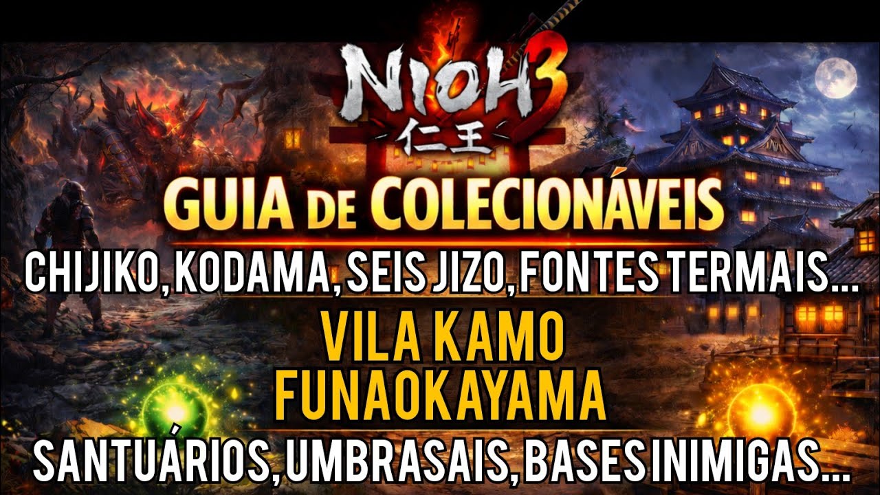 Nioh 3 - Guia de Colecionáveis | Regiões: Vila Kamo e Funaokayama