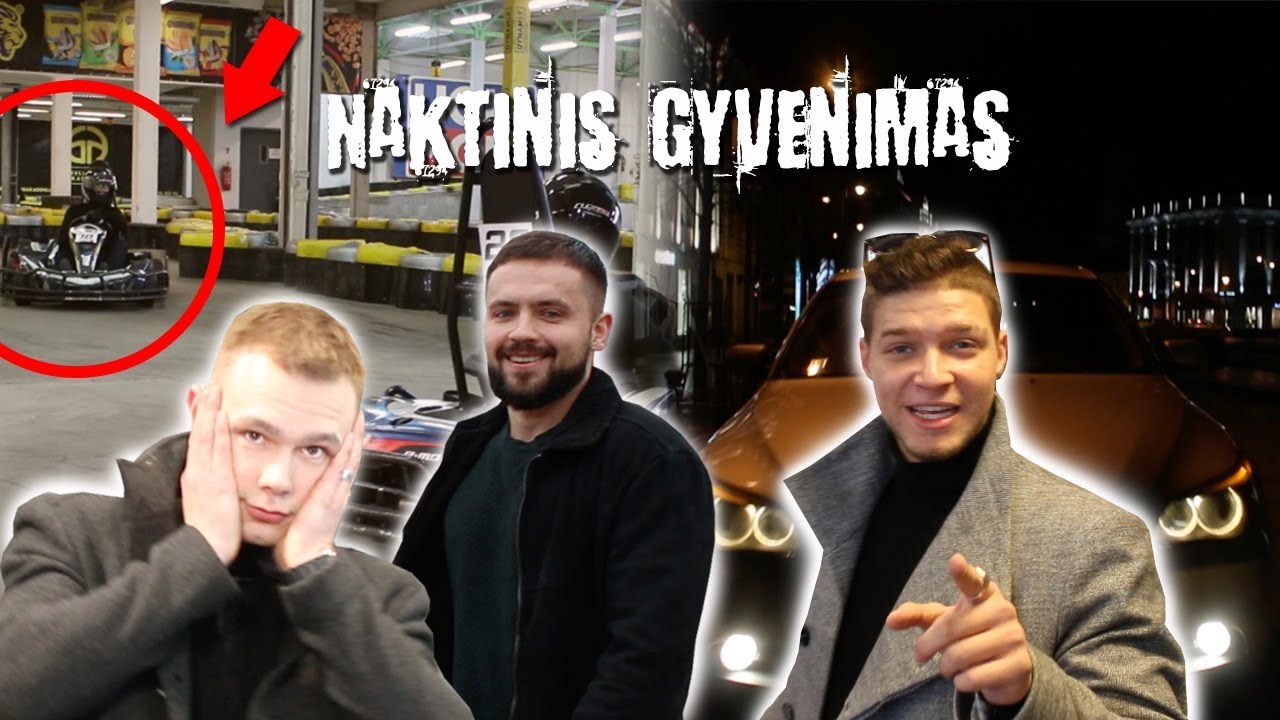 KARTINGŲ LENKTYNĖS ir NIGHT RIDE | Vlogas su draugais