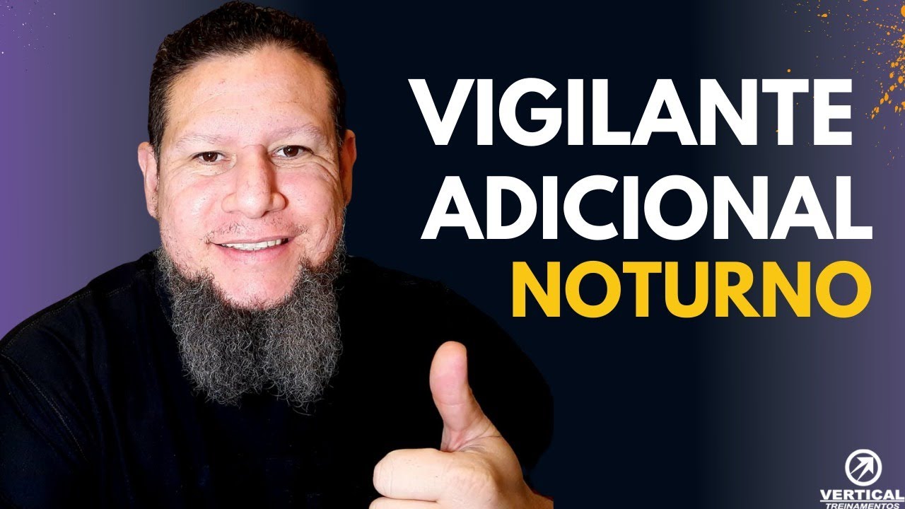 Adicional Noturno do Vigilante
