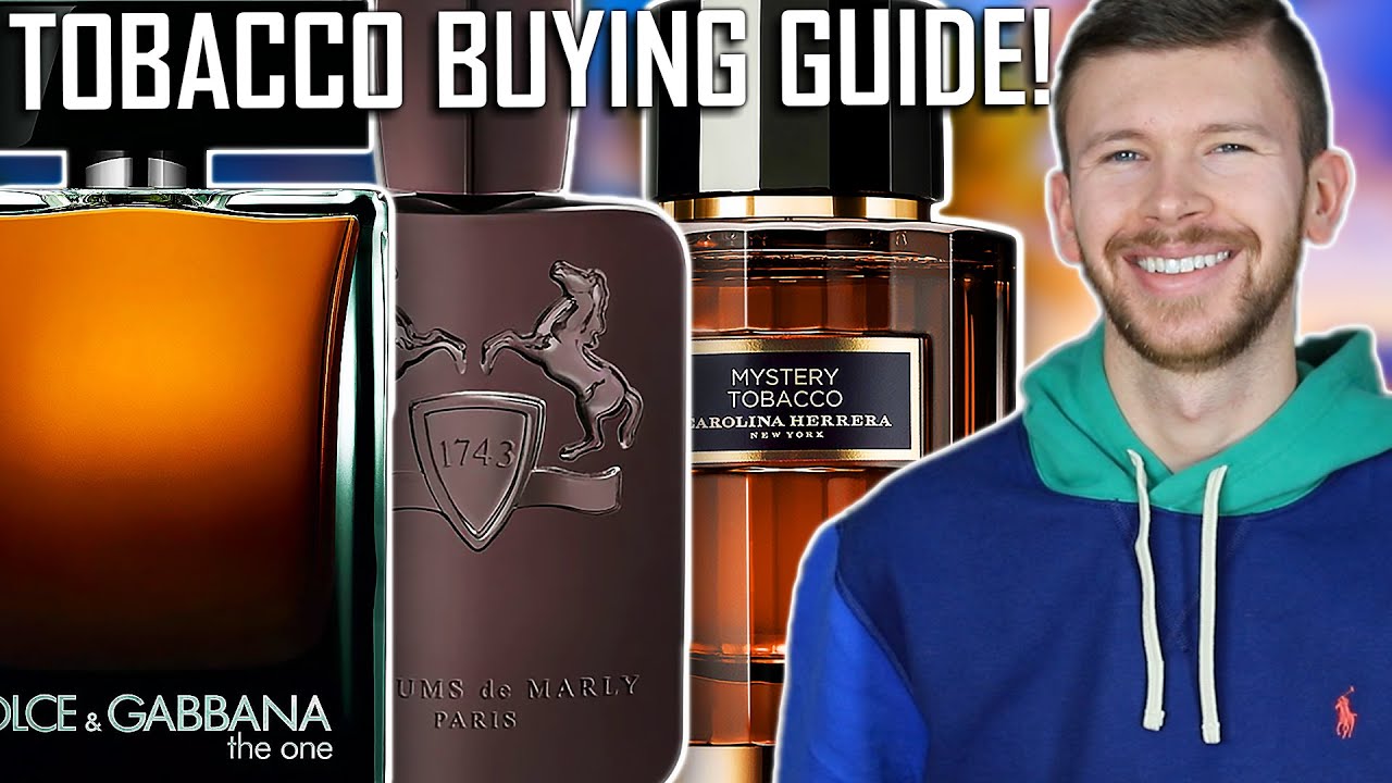 The BEST Tobacco Fragrance Buying Guide Ranked By Performance — Which Is Strongest & Best?