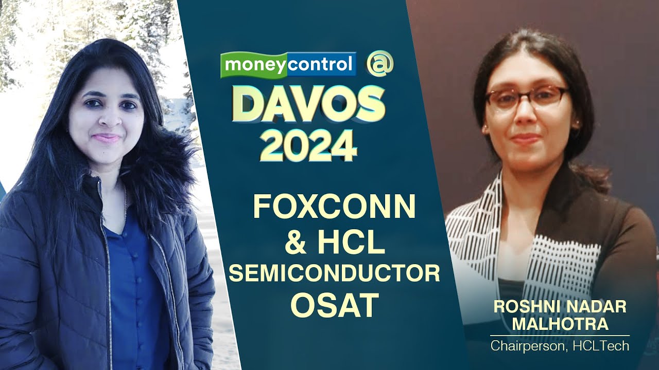 HCLTech’s Roshni Nadar Malhotra On Foxconn & HCL Group’s Tie Up For Semiconductors | Davos 2024