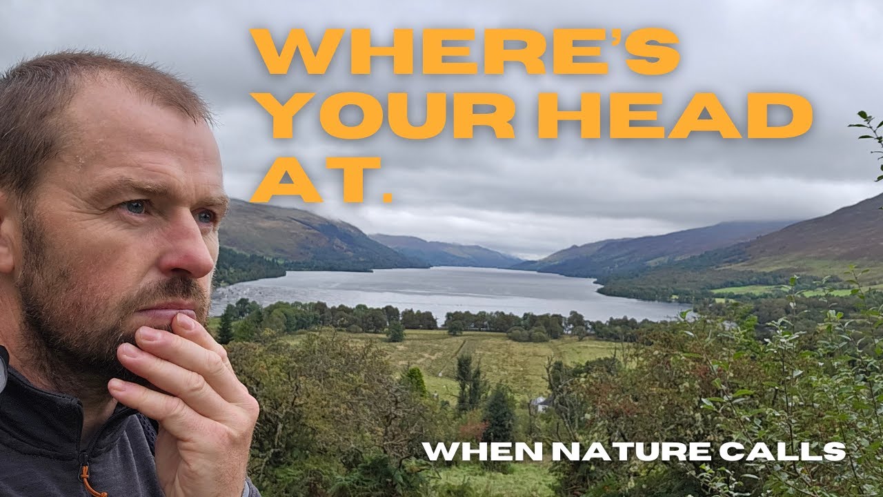 Where's your head at (when nature calls)   (A Wee Corbett Crag Mac Ranaich)
