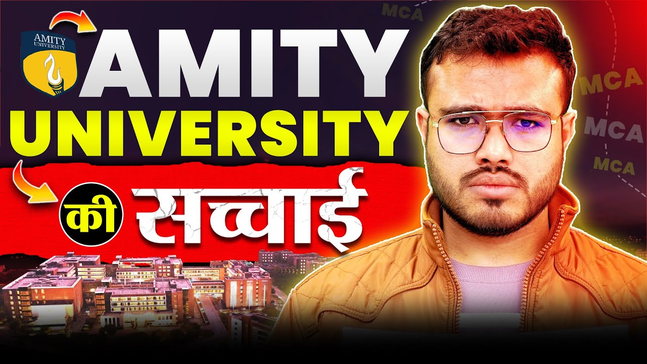 🚨 Amity से MCA &ndash; Dream College या Paisa Barbaad? 😳 | Real Truth You Must Know!