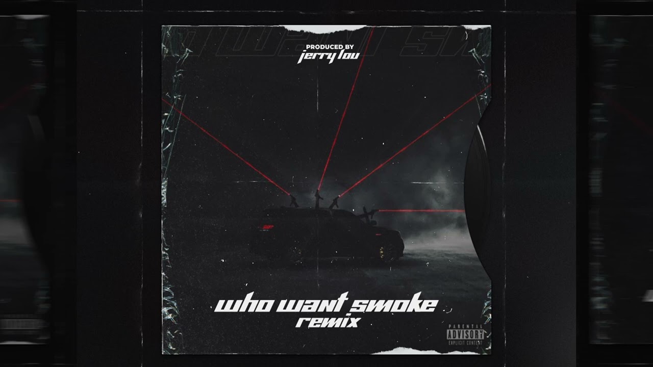 Nardo Wick - Who Want Smoke?? ft. Lil Durk, 21 Savage & G Herbo (JERRY LOU Remix)