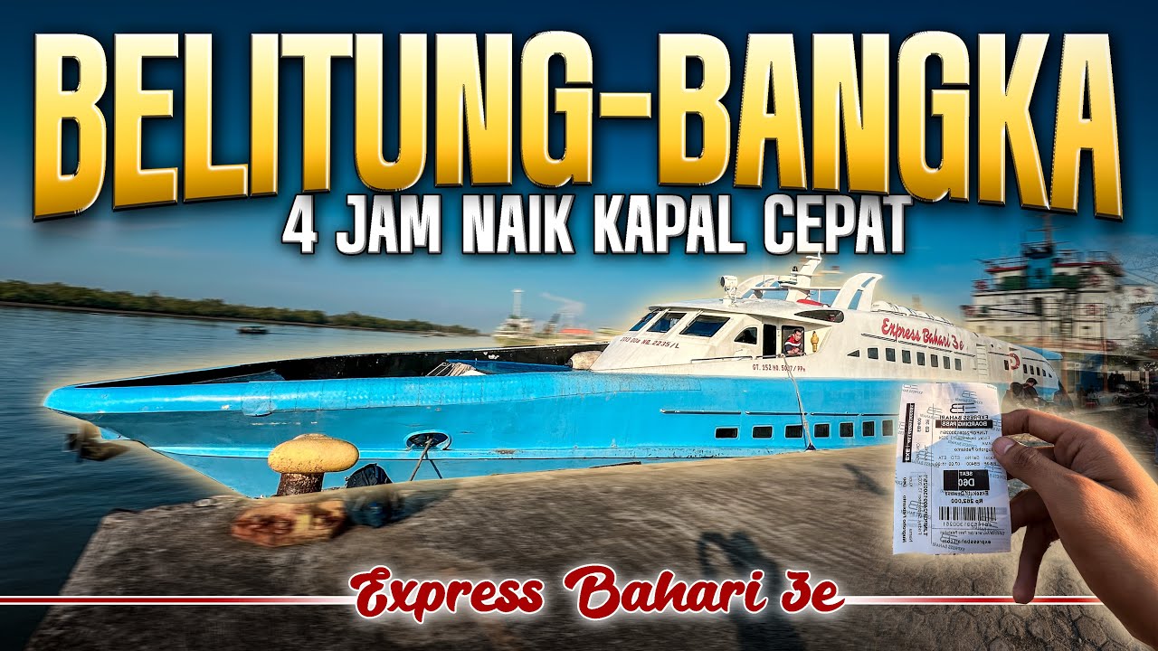 260 Ribu Naik Kapal Cepat Belitung - Kota Pangkalpinang (Trip Bangka Belitung #8)