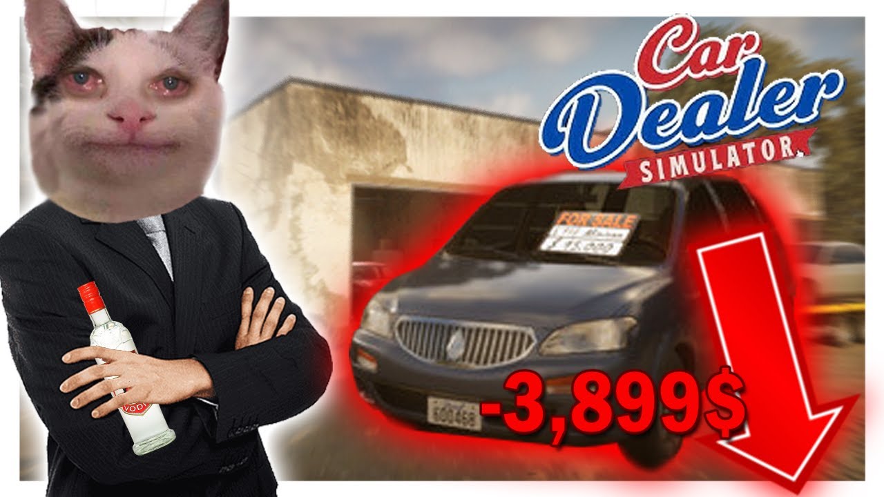 I Tried Selling Cars in Car Dealer Simulator… It Didn’t Go Well