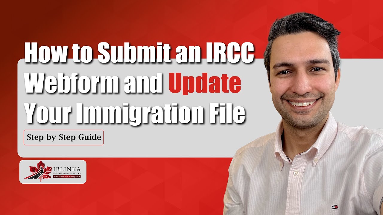 Как подать веб-форму IRCC и обновить иммиграционное дело — пошаговое руководство (2025)