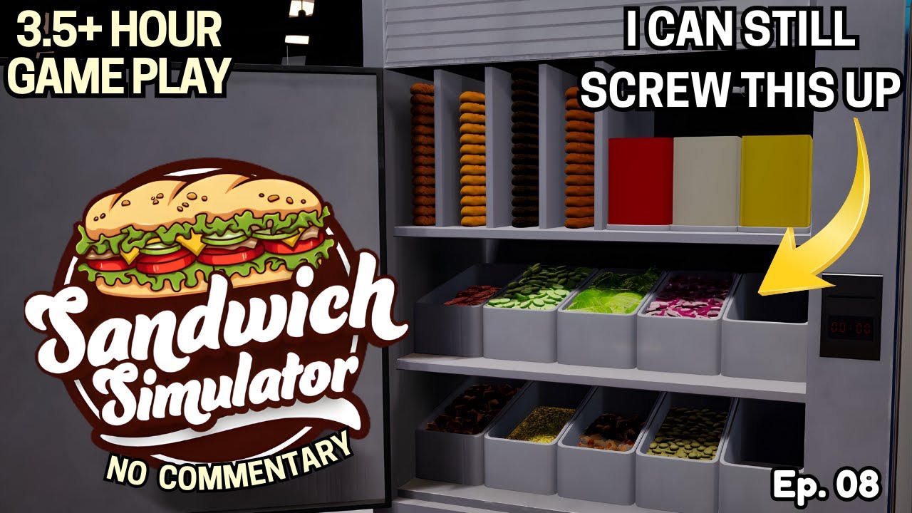 3+ Hours of Sandwich Simulator ASMR Ep 8 | The Machine Is Powerful…and I Can Still Ruin It |