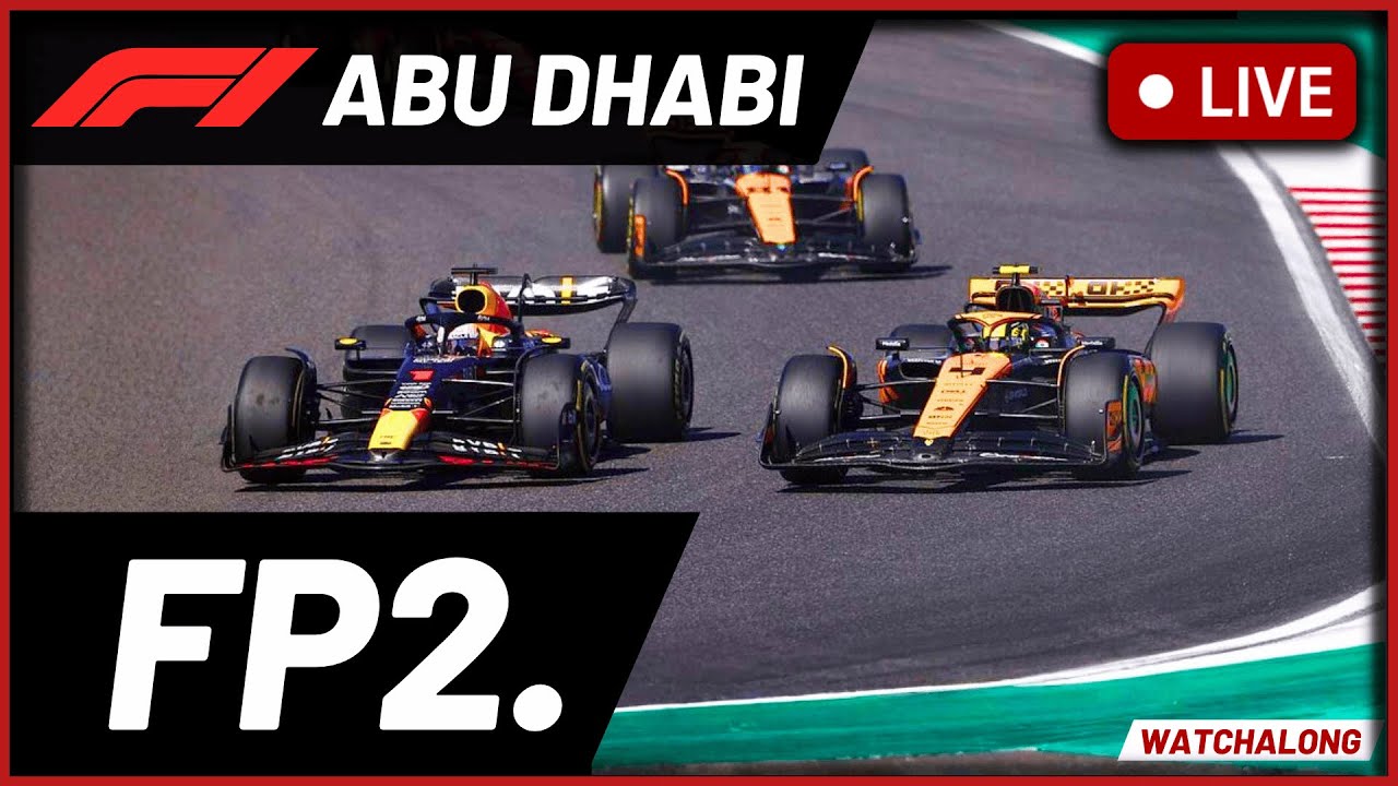 🔴F1 Live - Abu Dhabi GP FP2 - Full Commentary & Live Timings