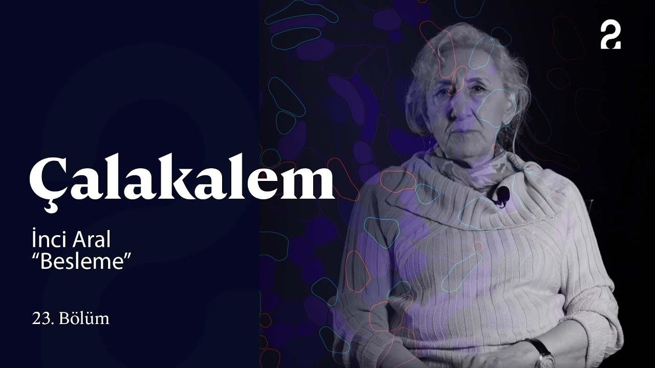 İnci Aral | Çalakalem | 23. Bölüm @trt2