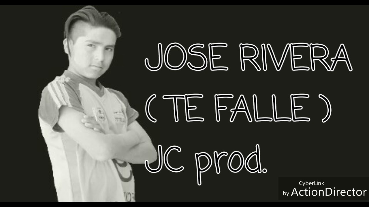 jose rivera( te falle ) JC prod. ( liryc video)