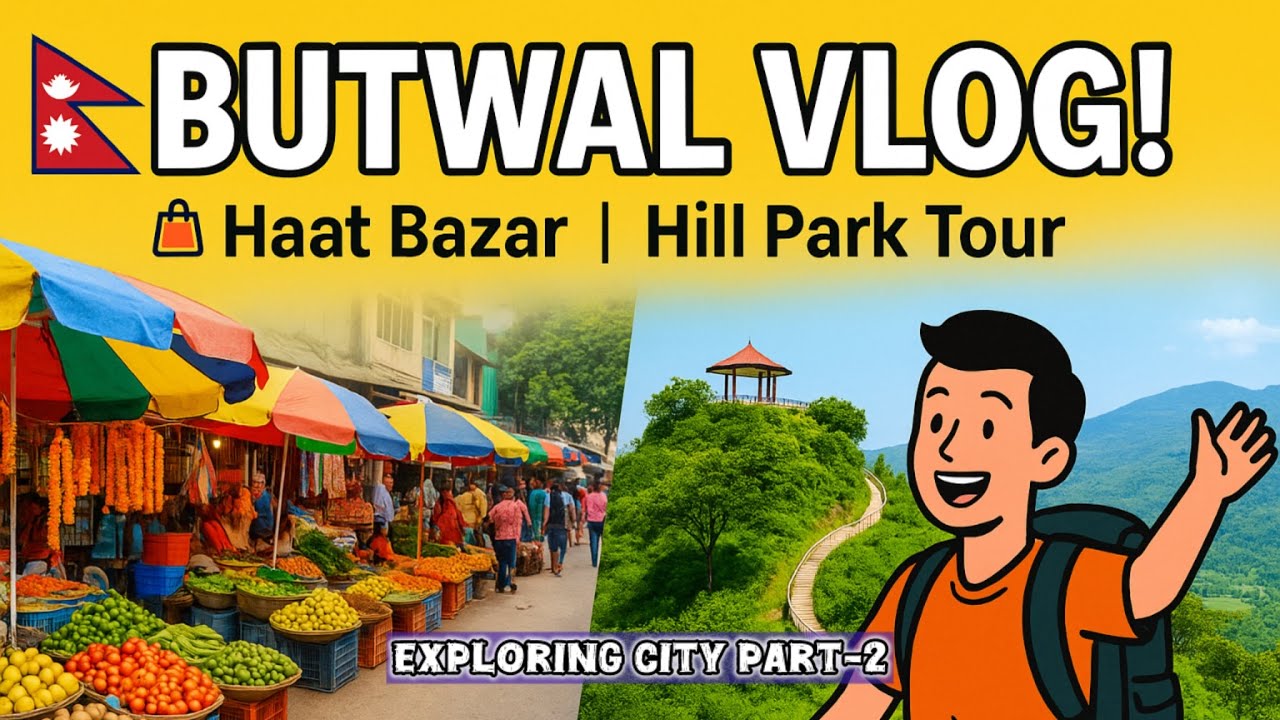 Exploring Nepal Butwal city | Famous Haat Bazaar & Hill Park | Butwal City vlog🇳🇵