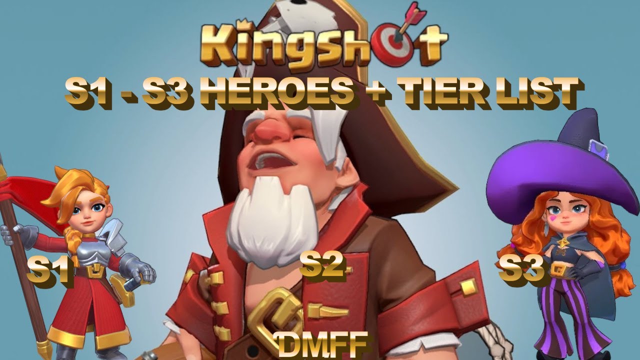 Kingshot 🎯 S1 - S3 Герои + Списки уровней