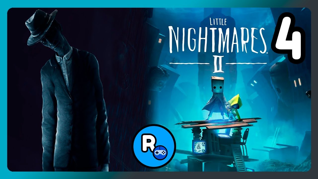 La Ciudad P&aacute;lida | Little Nightmares 2 | Episodio 4
